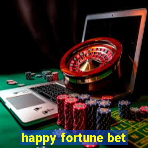 happy fortune bet