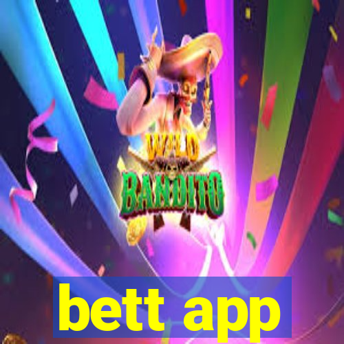 bett app