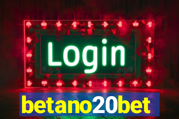 betano20bet