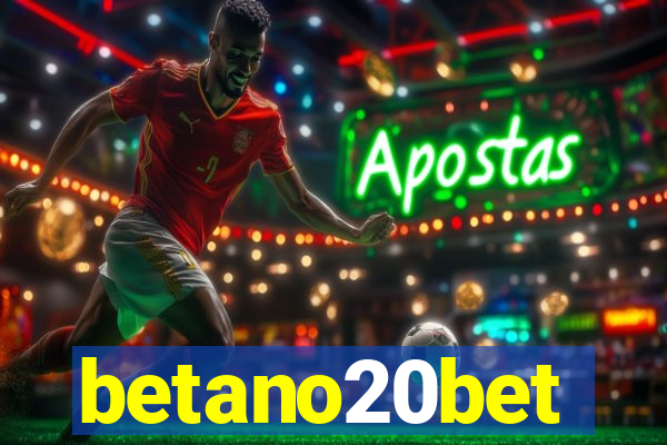 betano20bet