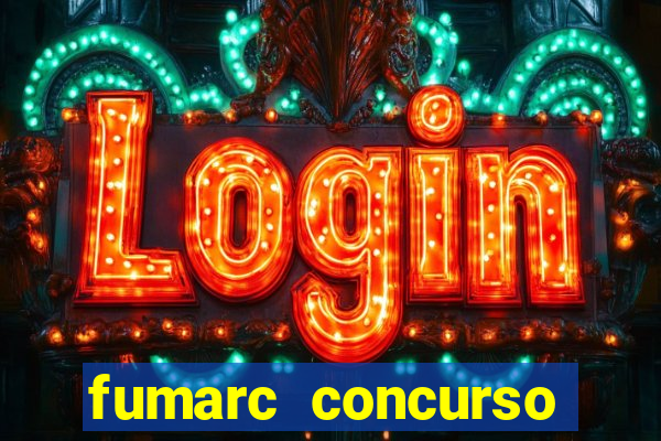 fumarc concurso betim 2024