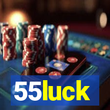 55luck