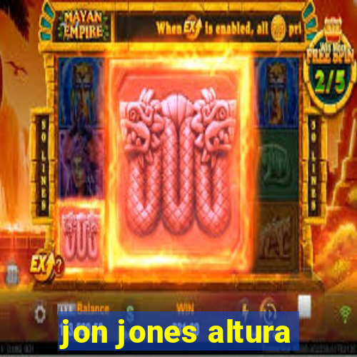 jon jones altura