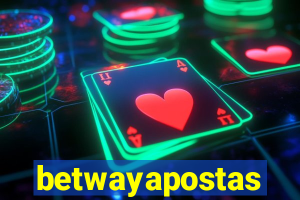 betwayapostas