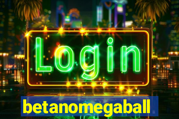 betanomegaball