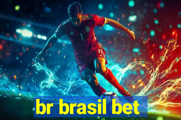 br brasil bet