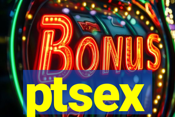 ptsex