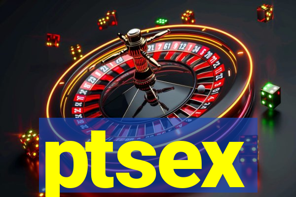 ptsex