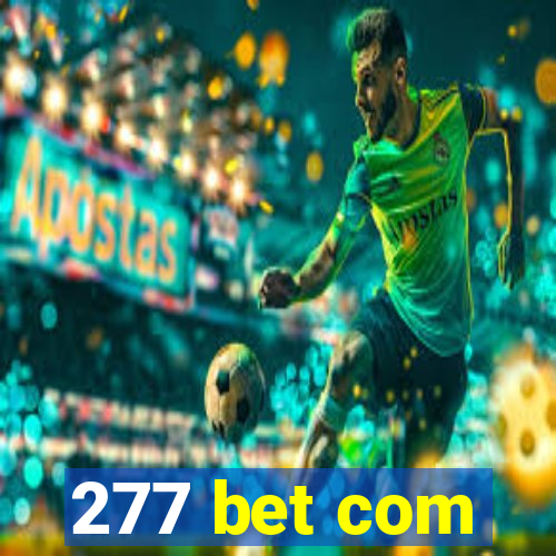 277 bet com