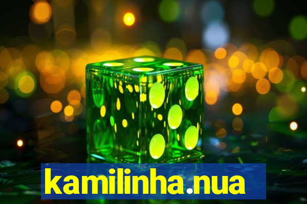 kamilinha.nua