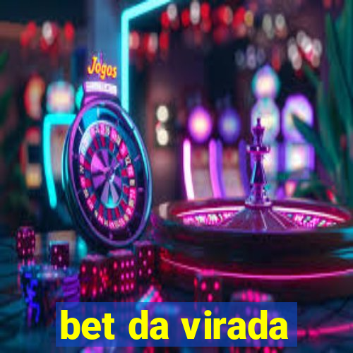 bet da virada