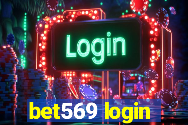 bet569 login