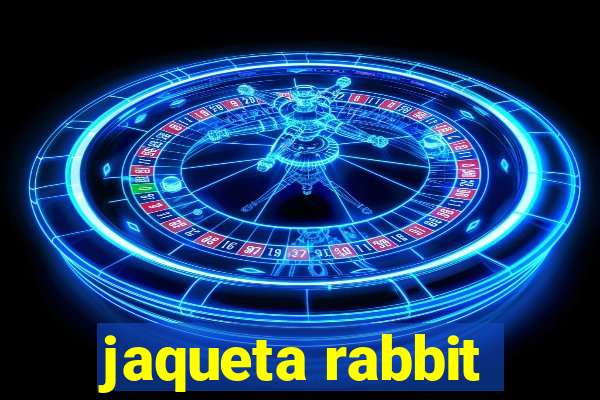 jaqueta rabbit