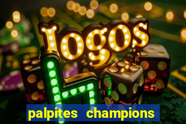 palpites champions league hoje