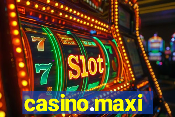 casino.maxi