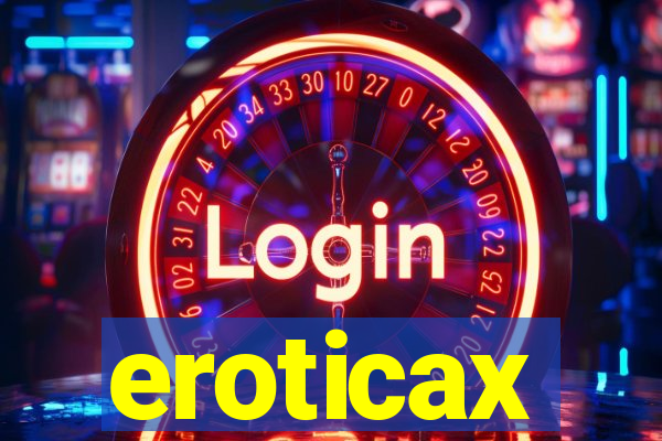 eroticax