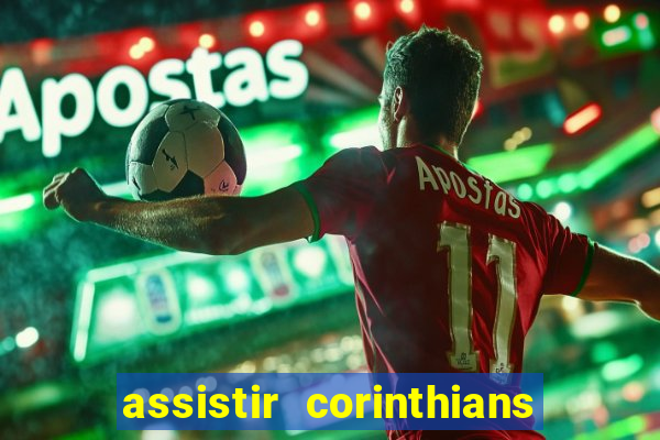 assistir corinthians x sao paulo ao vivo futemax