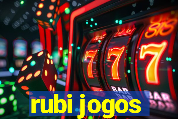 rubi jogos