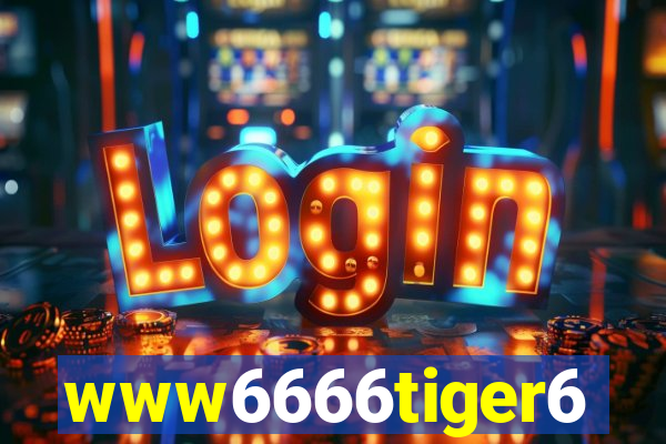 www6666tiger6