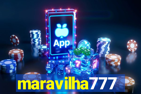 maravilha777