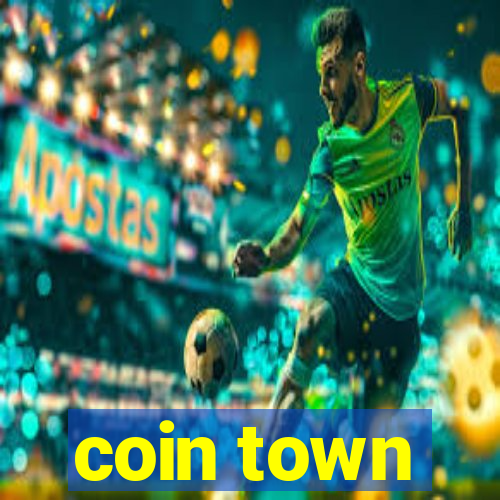 coin town