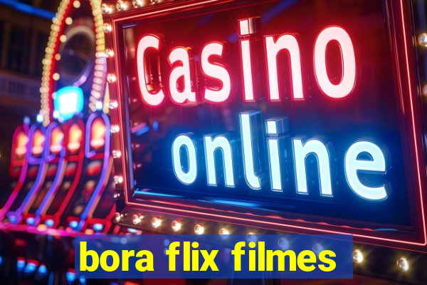 bora flix filmes