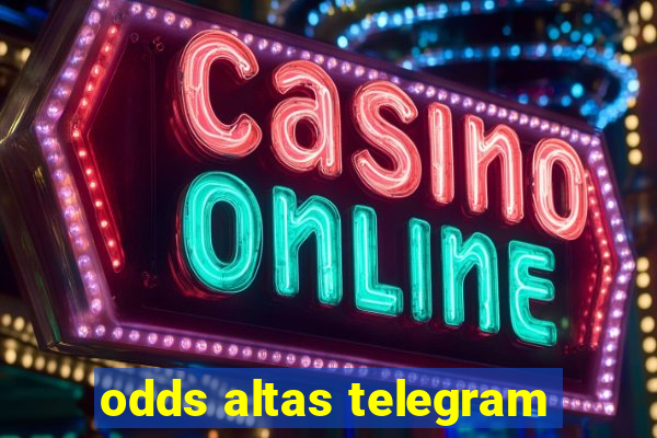 odds altas telegram