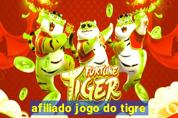 afiliado jogo do tigre