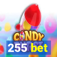 255 bet