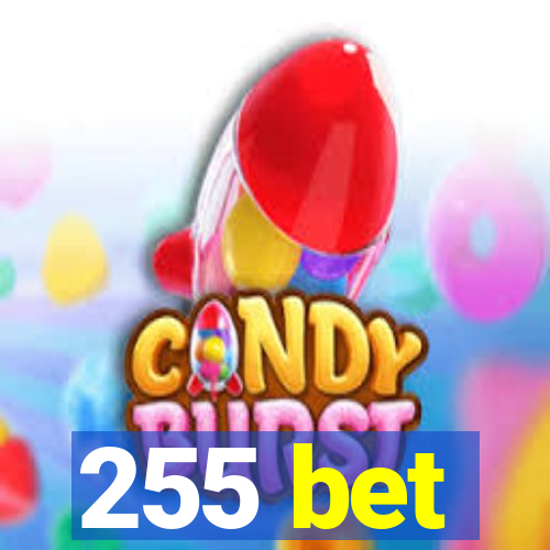 255 bet