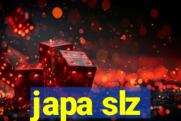 japa slz