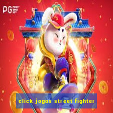 click jogos street fighter