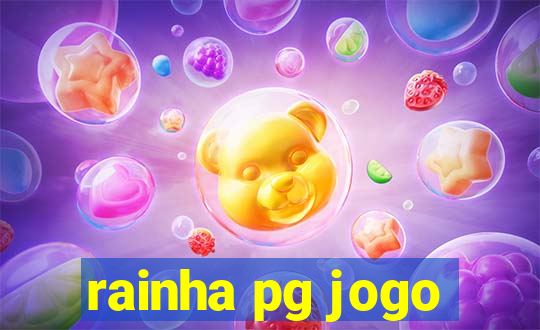 rainha pg jogo