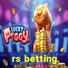 rs betting