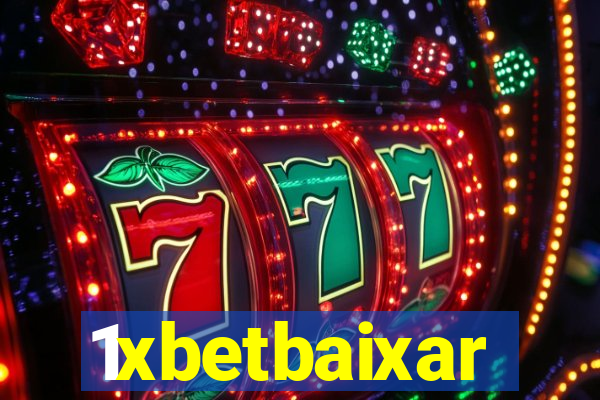 1xbetbaixar