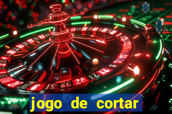 jogo de cortar fruta paga mesmo