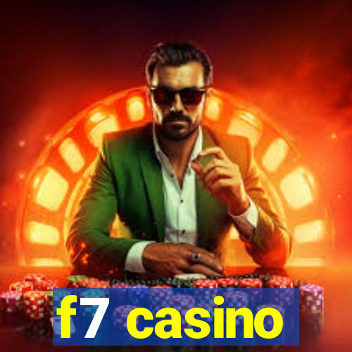 f7 casino