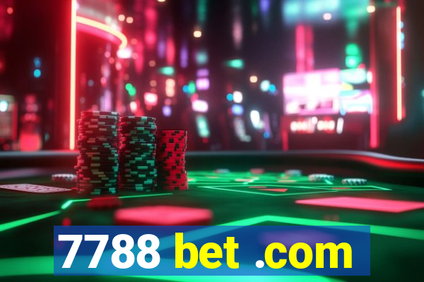 7788 bet .com