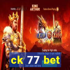 ck 77 bet