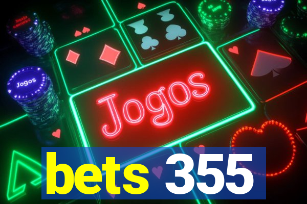 bets 355