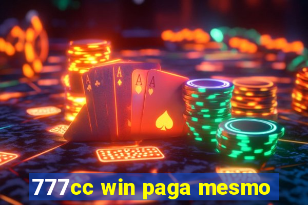 777cc win paga mesmo