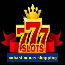 cobasi minas shopping