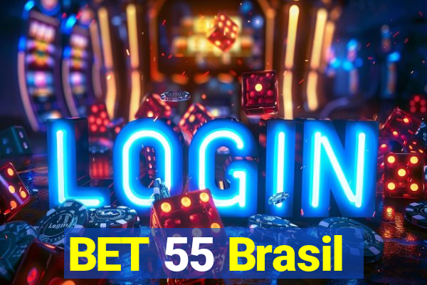 BET 55 Brasil