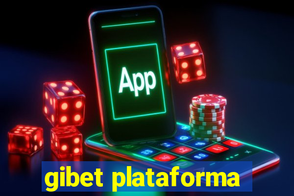 gibet plataforma