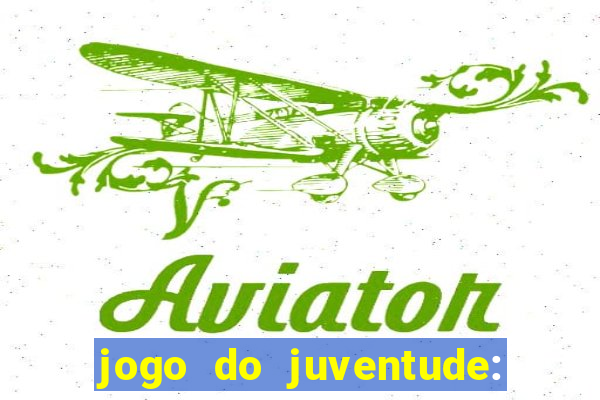 jogo do juventude: onde assistir