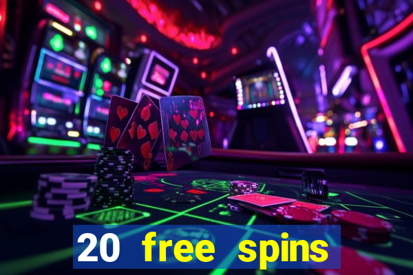 20 free spins casino room