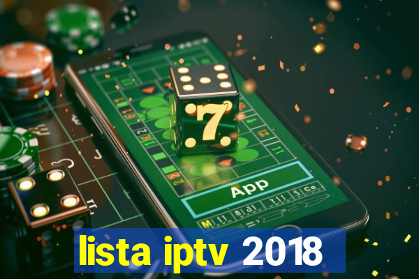 lista iptv 2018