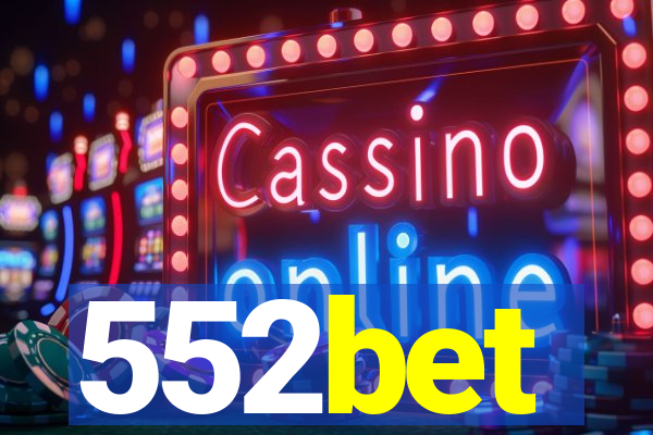 552bet