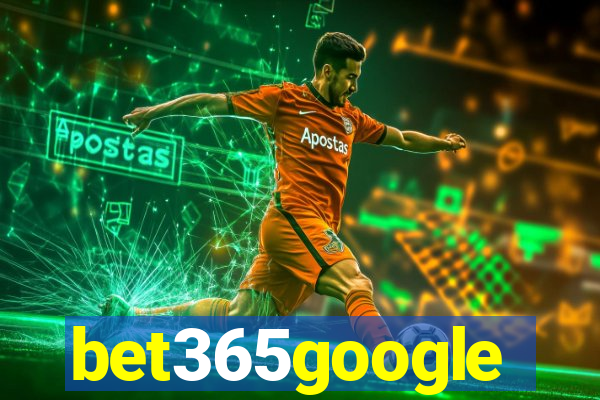 bet365google