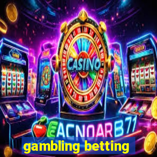 gambling betting